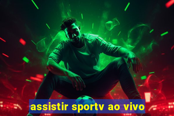 assistir sportv ao vivo