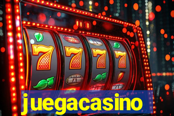 juegacasino