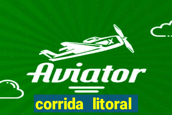 corrida litoral norte 2024