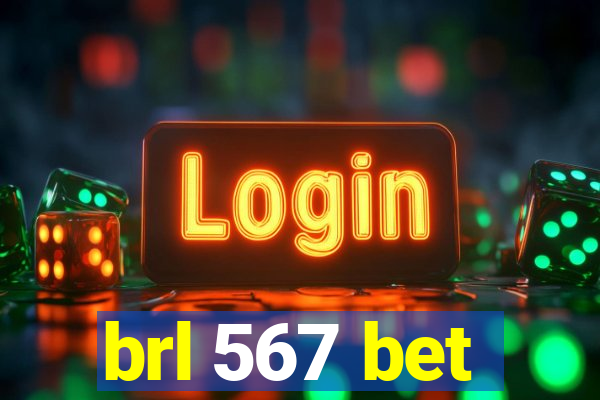 brl 567 bet