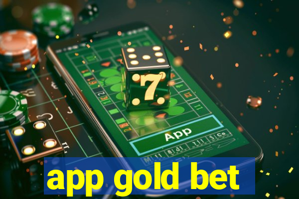 app gold bet