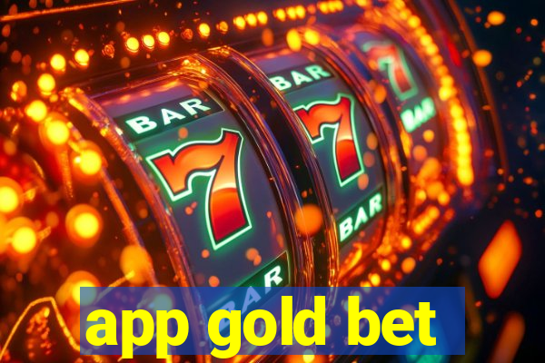 app gold bet