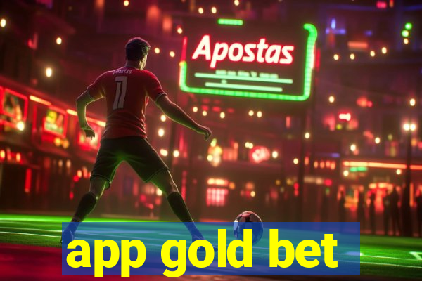 app gold bet