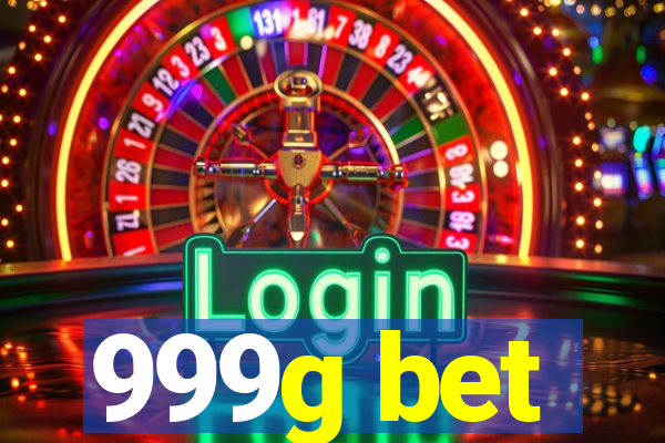 999g bet