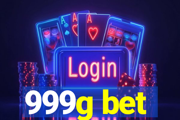 999g bet