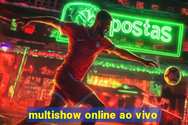 multishow online ao vivo