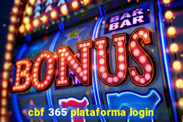 cbf 365 plataforma login