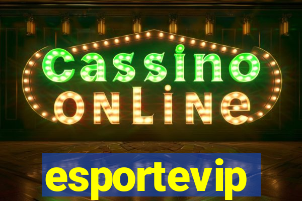 esportevip