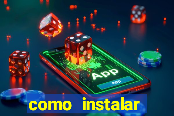 como instalar fortune tiger