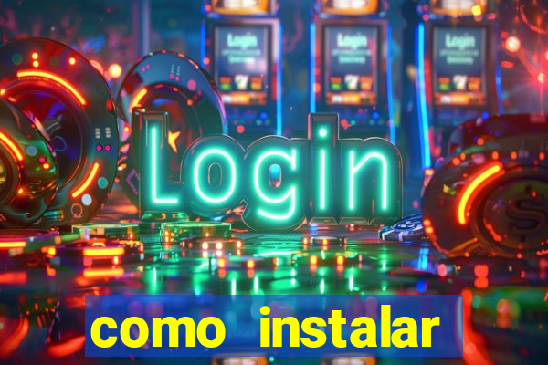 como instalar fortune tiger