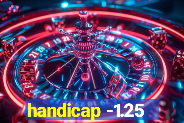 handicap -1.25