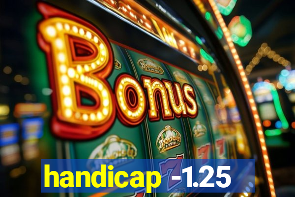 handicap -1.25