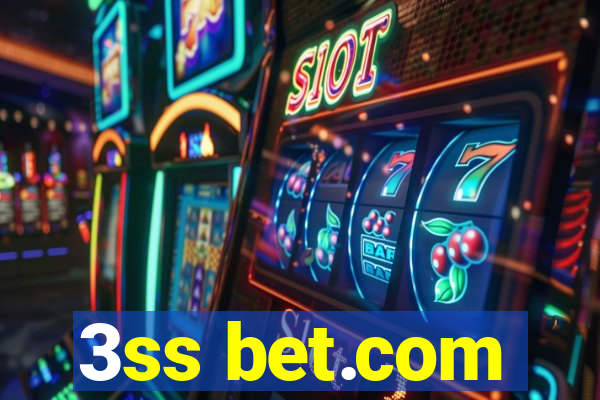 3ss bet.com