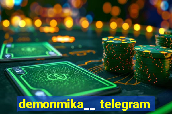 demonmika__ telegram