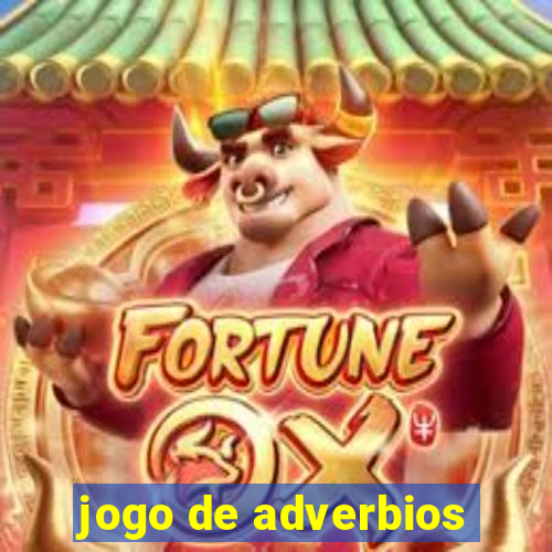 jogo de adverbios