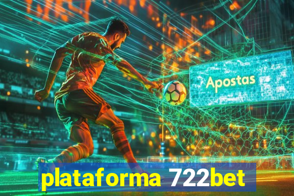 plataforma 722bet