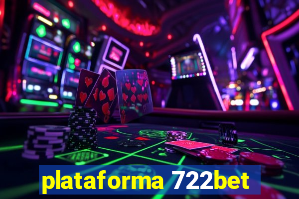 plataforma 722bet