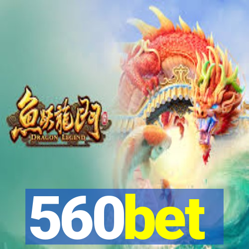 560bet