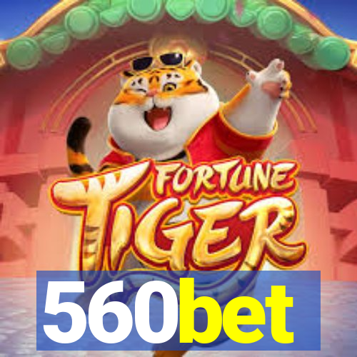 560bet