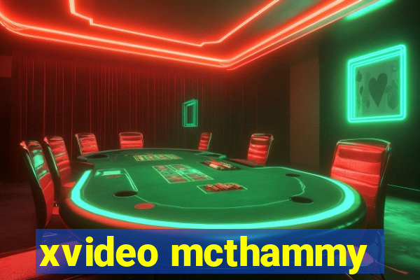 xvideo mcthammy