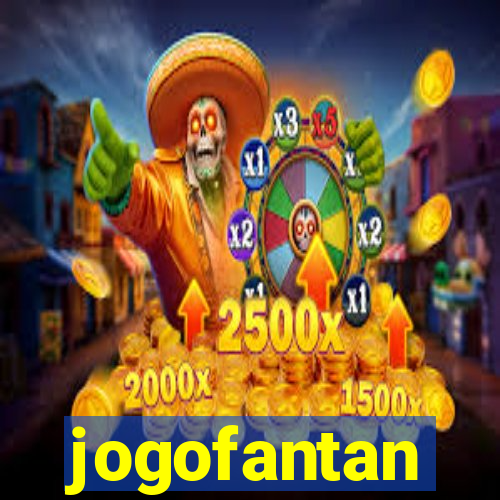 jogofantan