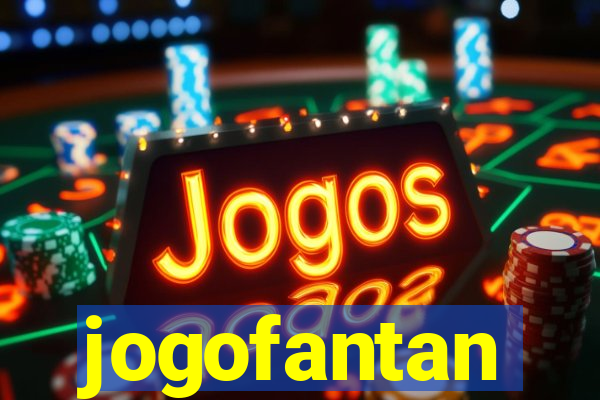 jogofantan