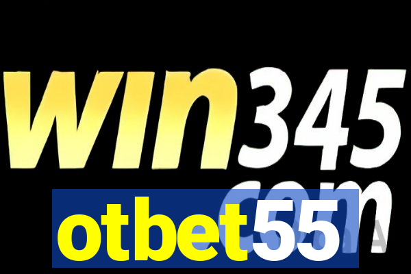 otbet55