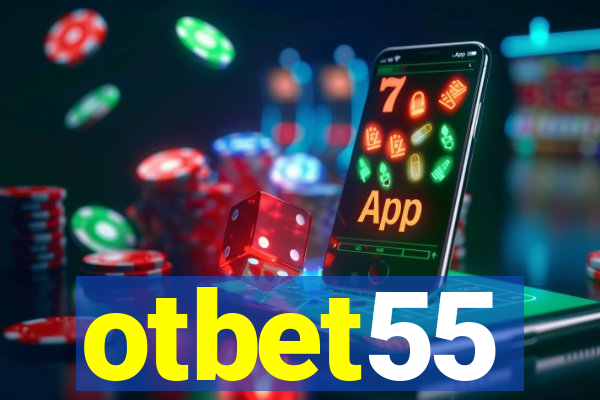 otbet55