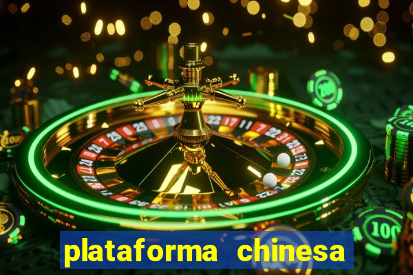 plataforma chinesa fortune tiger