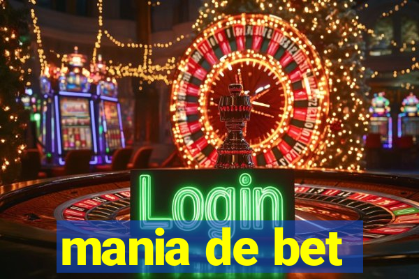 mania de bet