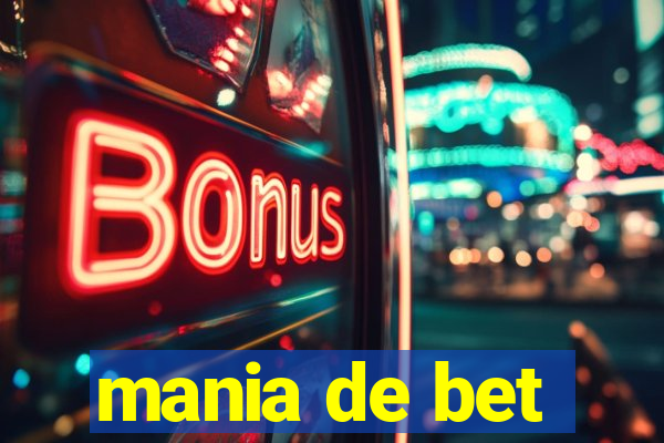 mania de bet