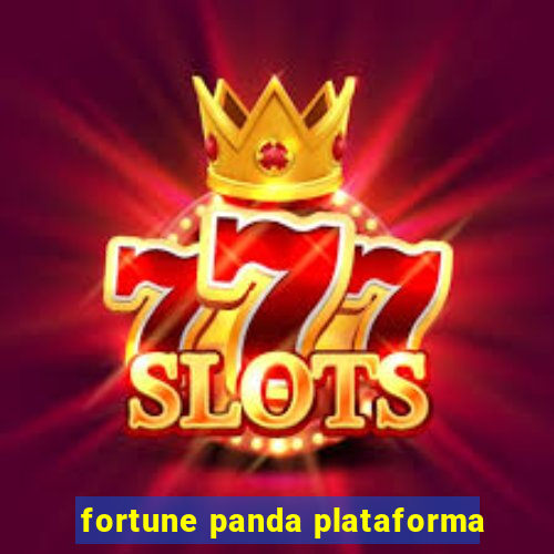 fortune panda plataforma