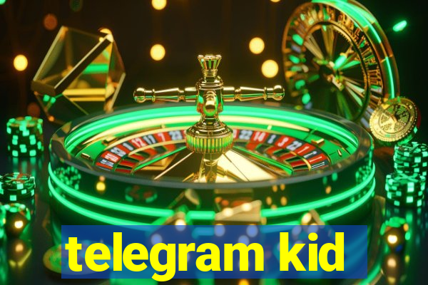 telegram kid