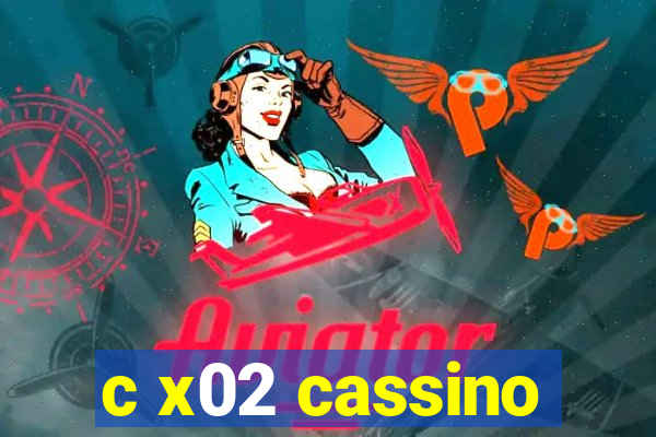 c x02 cassino