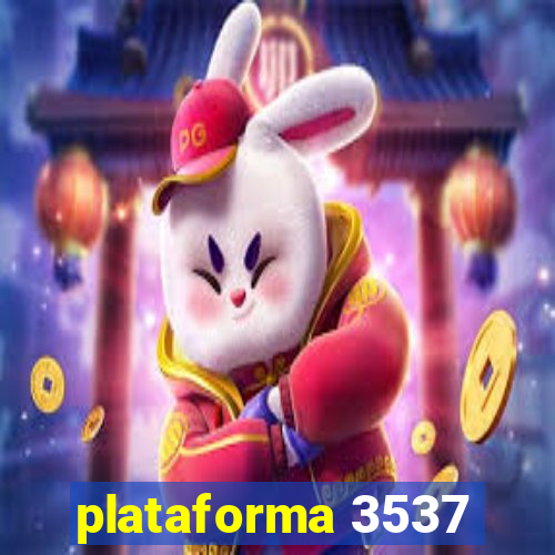 plataforma 3537