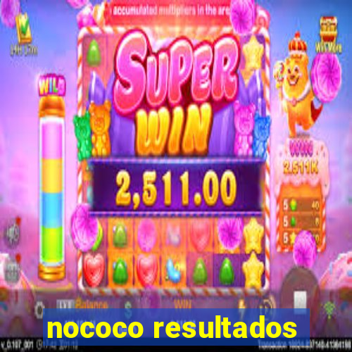 nococo resultados