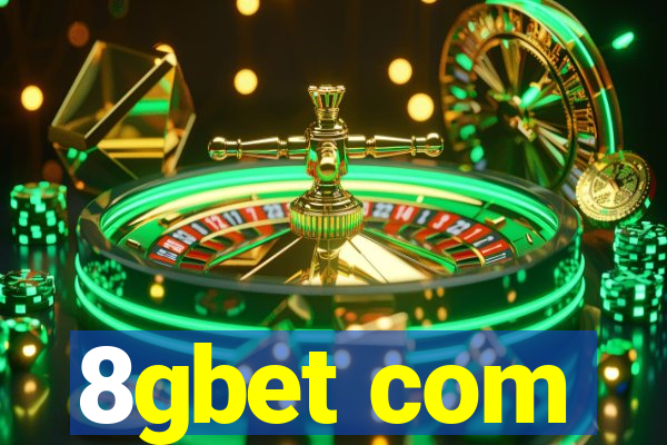 8gbet com