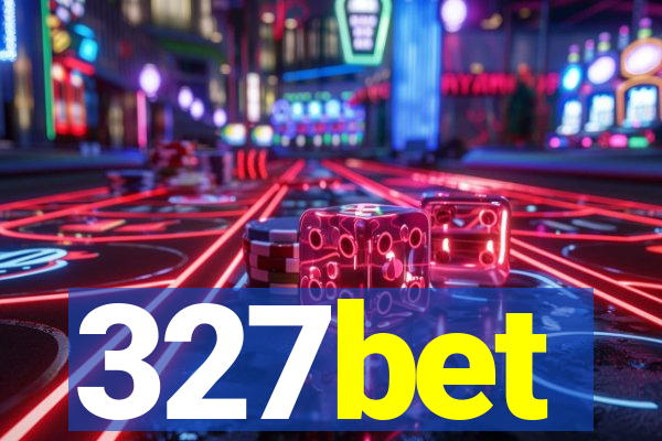 327bet