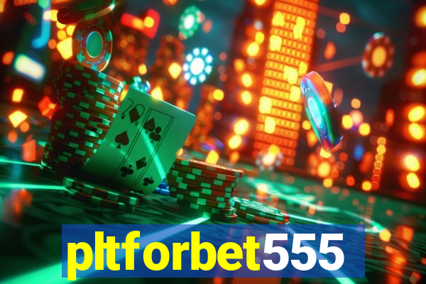 pltforbet555