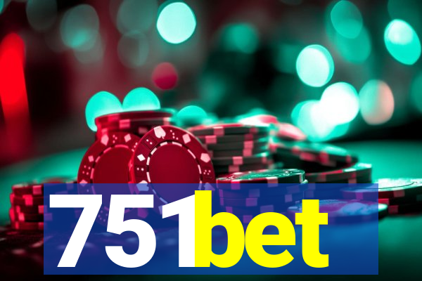 751bet