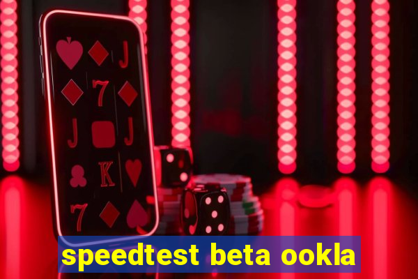 speedtest beta ookla