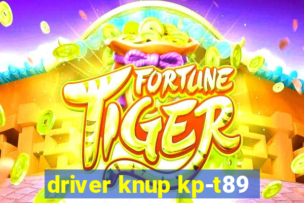 driver knup kp-t89