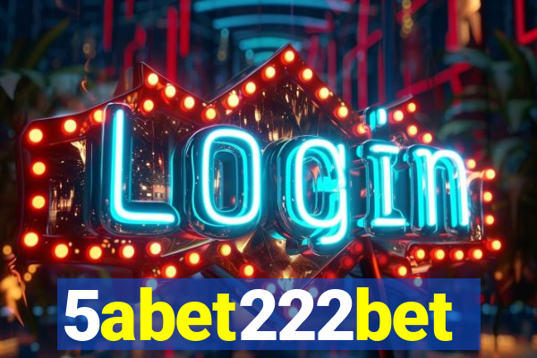 5abet222bet