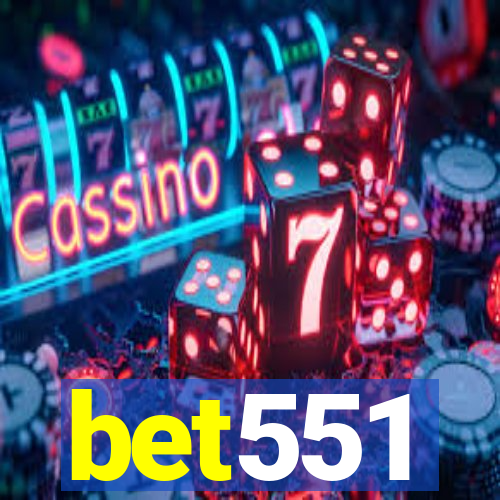 bet551