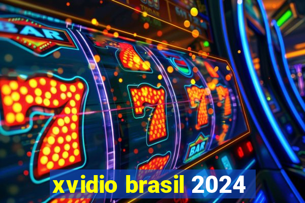 xvidio brasil 2024