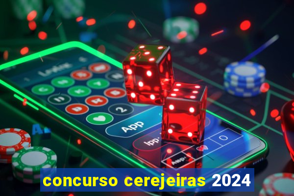 concurso cerejeiras 2024