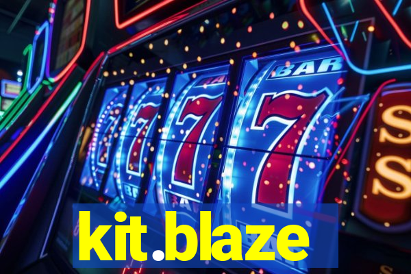 kit.blaze