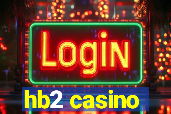 hb2 casino