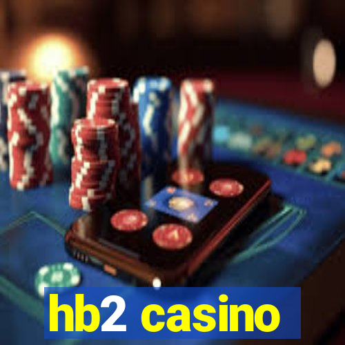 hb2 casino