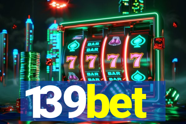 139bet